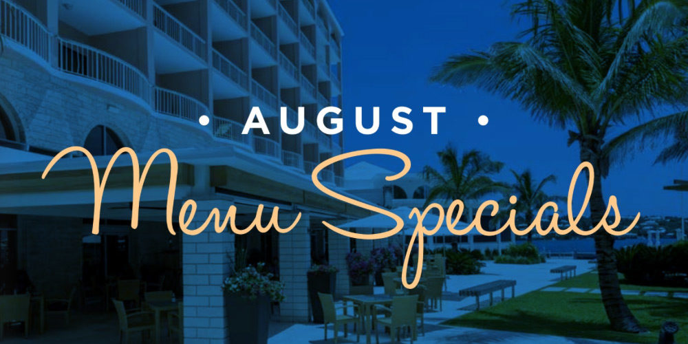 August Menu Specials at Crown & Anchor