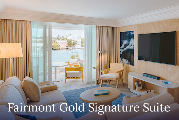 Fairmont Gold Signature Suite - Hamilton Princess