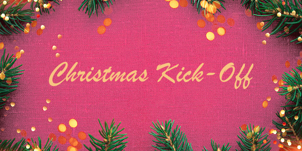 Christmas Kick-Off